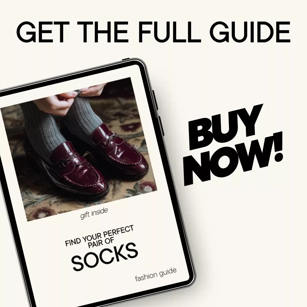 Find Your Perfect Pair of Socks – Digital Style Guide & Checklist for Everyday Socks, Crew Socks, No-Show Socks & Building a Smart Sock Drawer