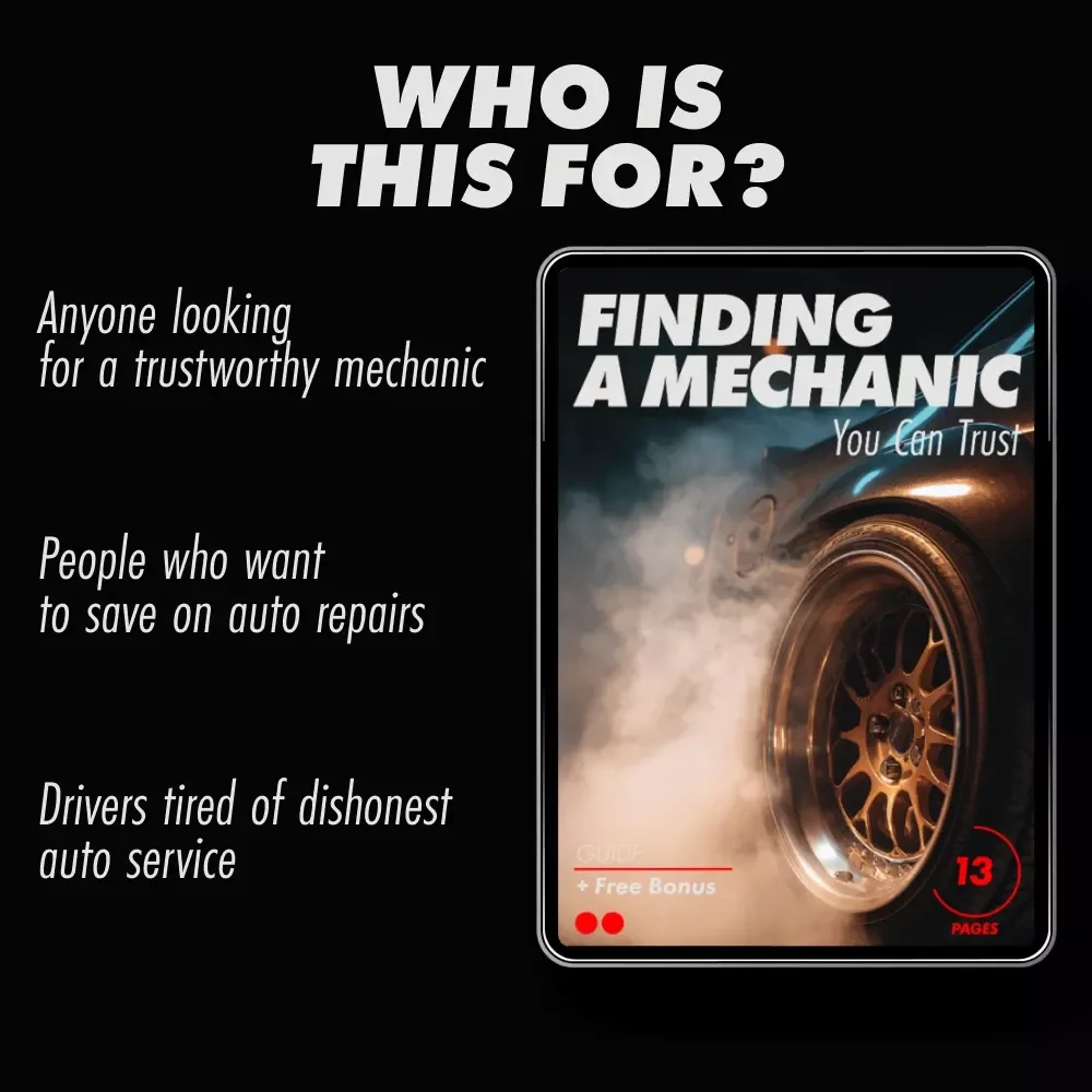 Finding a Mechanic You Can Trust - A Practical Guide to Finding a Good Honest Mechanic Near You