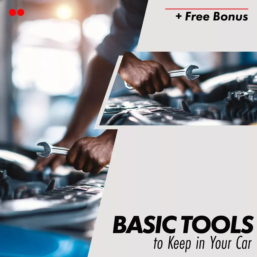 Basic Tools to Keep in Your Car: Essential eBook Guide for Roadside Safety and Preparedness