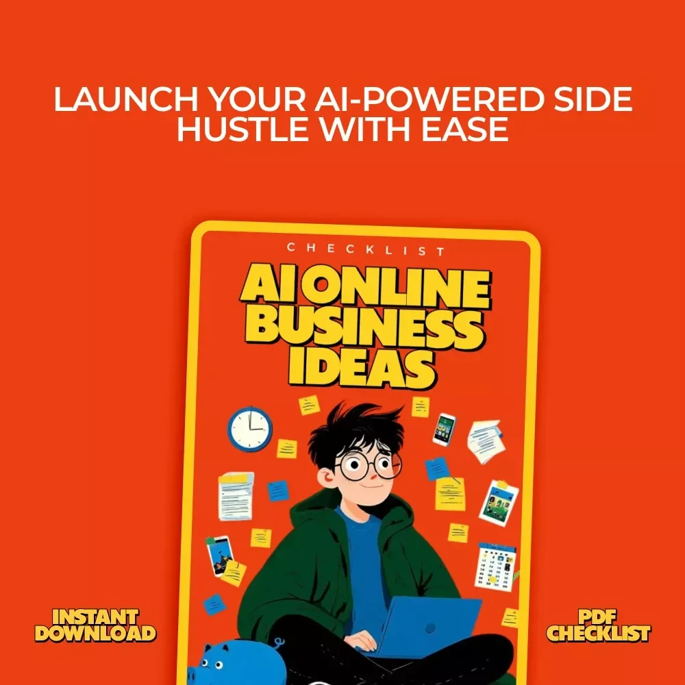 AI Online Business Ideas Checklist | Digital Download Guide for AI Side Hustles, Online Income & AI-Powered Business Planning