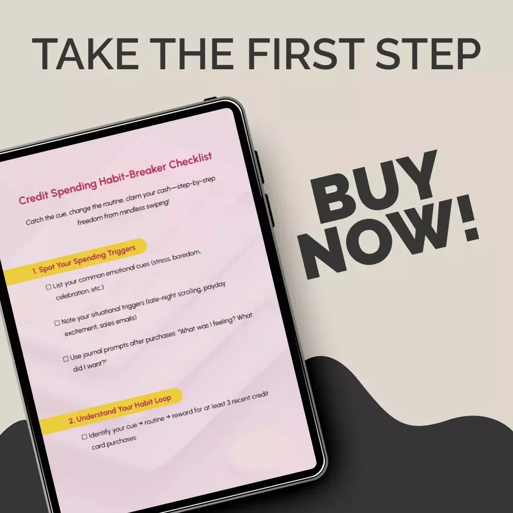 Credit Spending Habit-Breaker Checklist | Digital Download for Smarter Money Habits | Break Habit Loops and Credit Spending Patterns