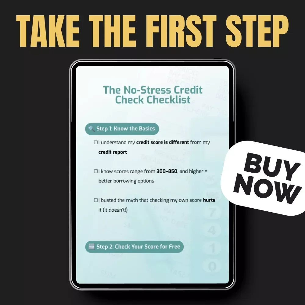 The No-Stress Credit Check Checklist | Printable Step-by-Step Planner for How to View My Credit Score and Build Confidence with Your Finances