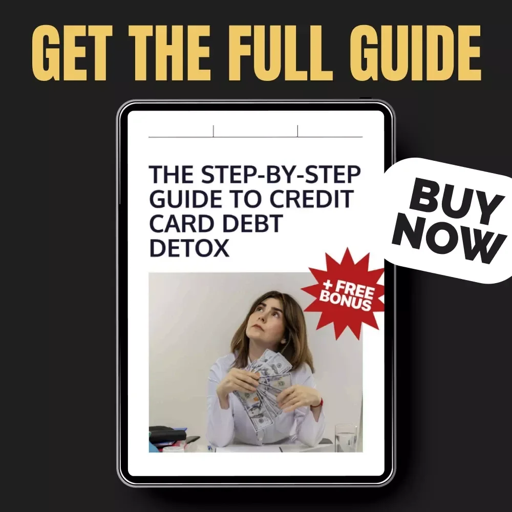 The Step-by-Step Guide to Credit Card Debt Detox | Digital eBook on How to Clear Credit Card Debt and Rebuild Financial Freedom