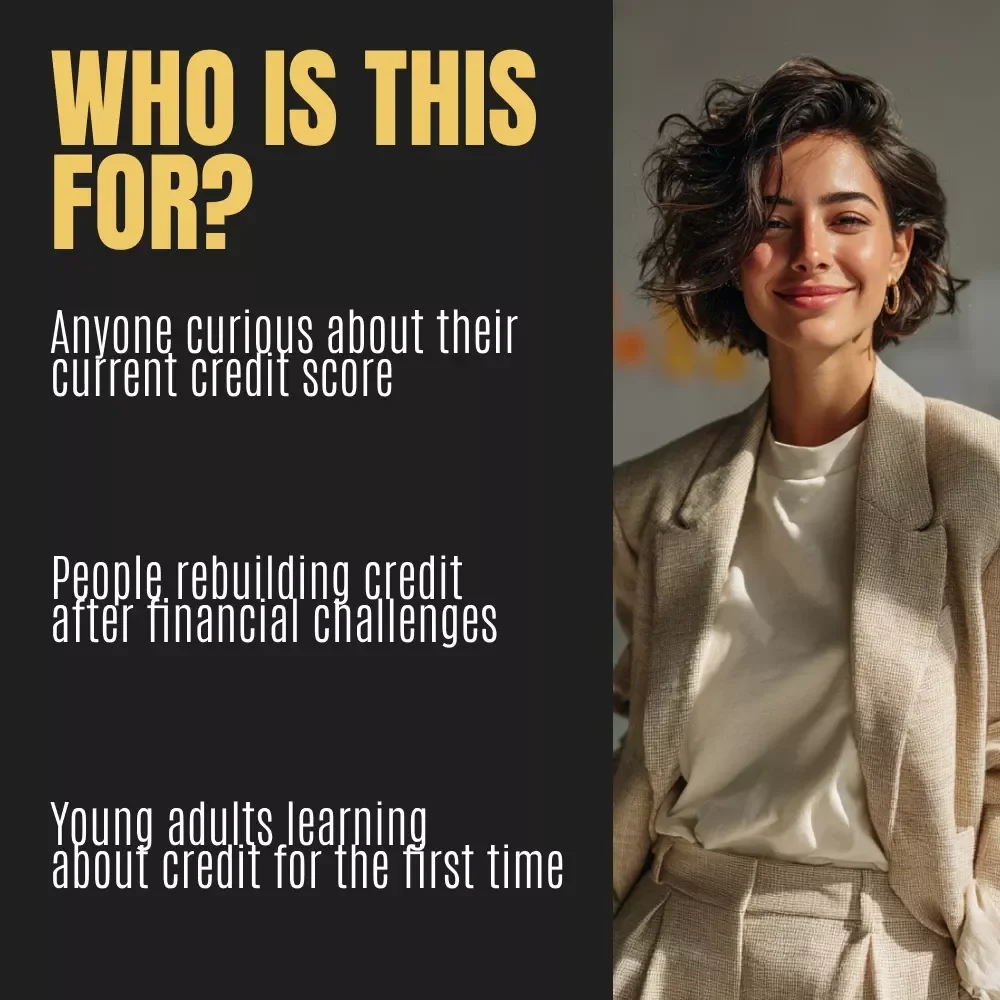 How to Check Your Credit Without the Confusion (or the Cost) | Digital Guide for How to View My Credit Score and Take Control of Your Finances