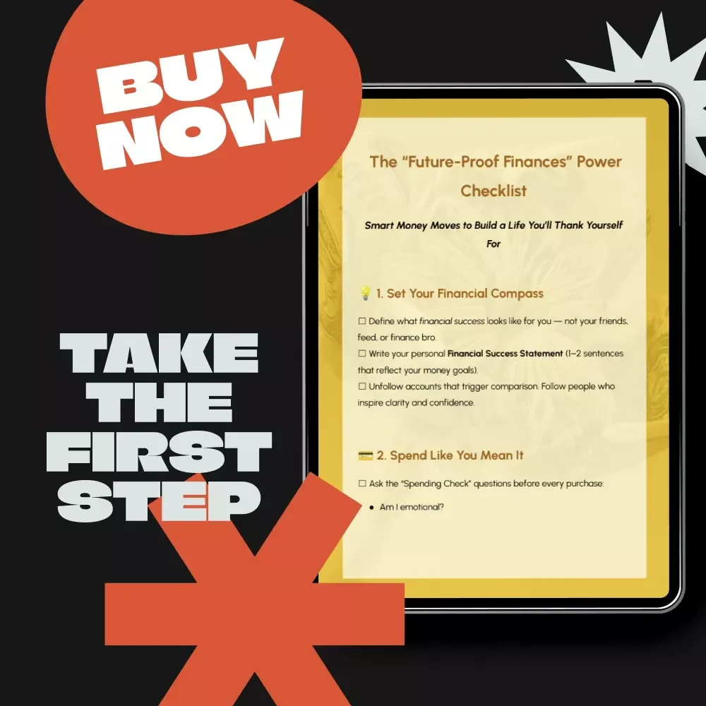 The “Future-Proof Finances” Power Checklist | Digital Download | Smart Money Planner for Financial Growth, Clarity & Confidence | Build Wealth with Smart Money Decisions for Your Future | Printable PDF