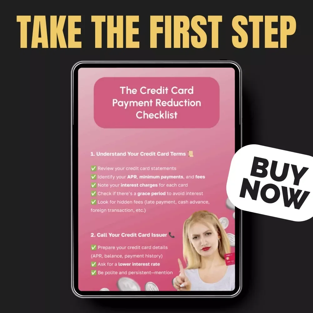 The Credit Card Payment Reduction Checklist | Printable Financial Planner for How to Lower Credit Card Payments and Save More Monthly