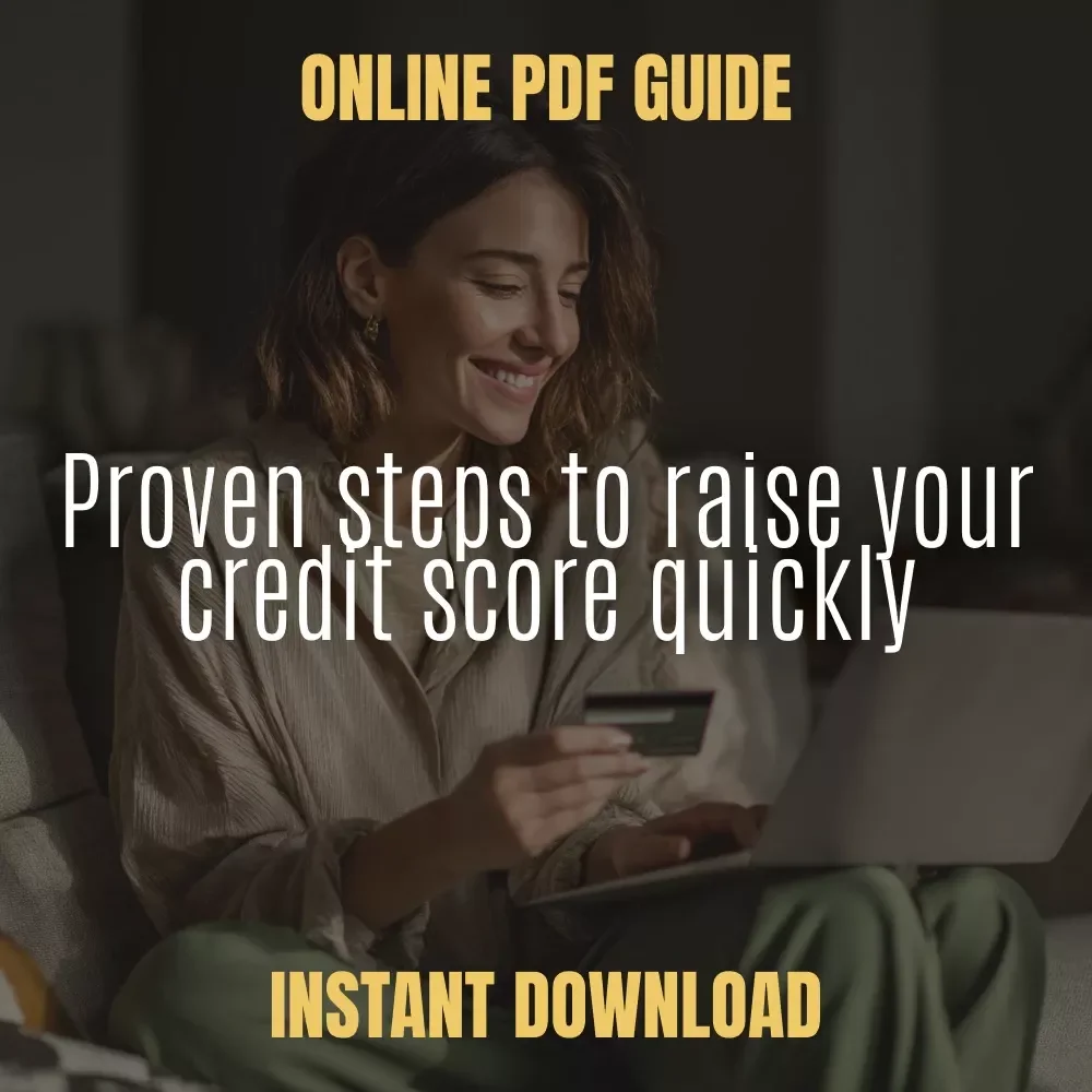 How to Boost Your Credit Score Fast | Digital Guide for How Fast Can You Raise Your Credit Score and Improve Financial Health