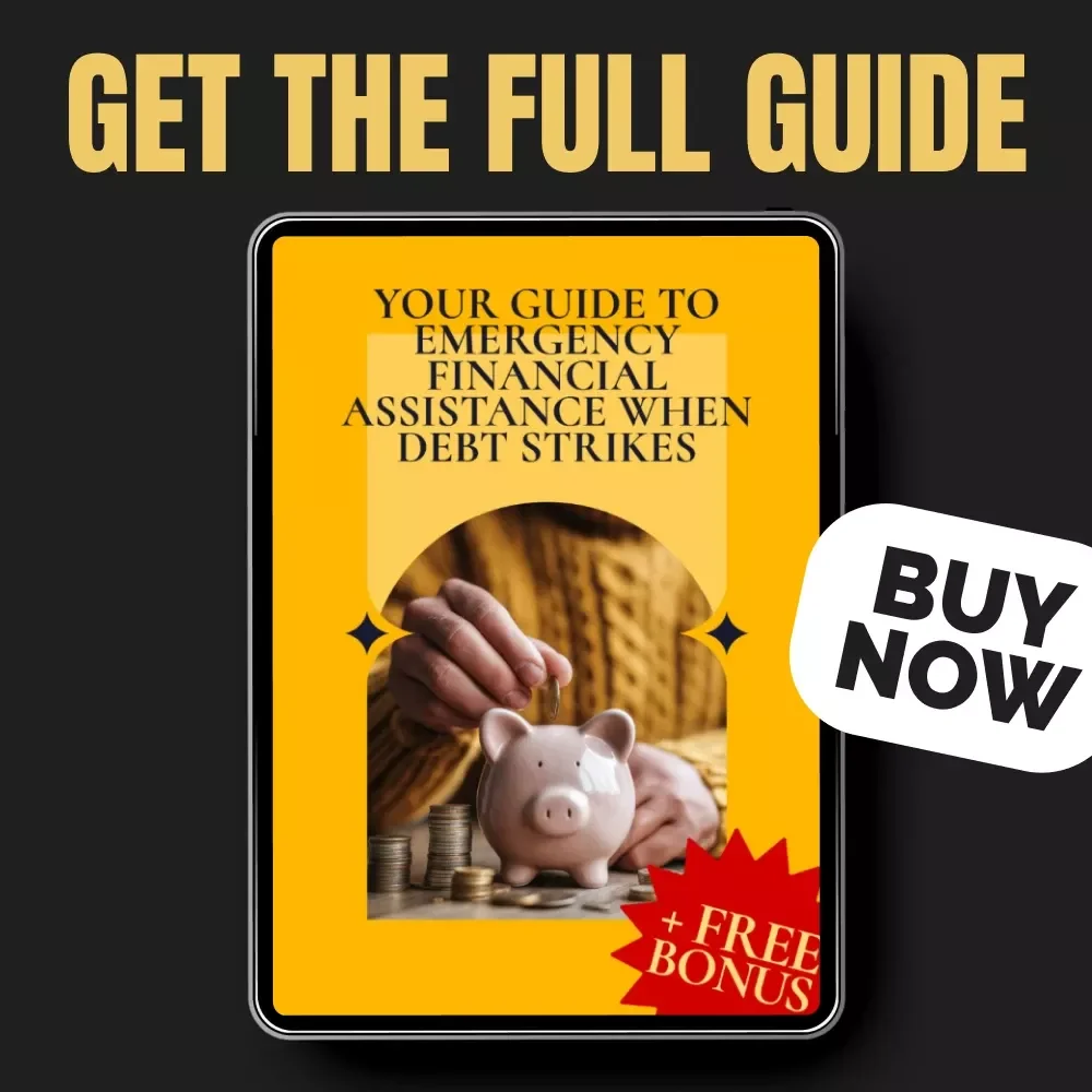 Your Guide to Emergency Financial Assistance When Debt Strikes | Essential eBook for emergency financial assistance for debt | Debt-Relief Support Digital Download