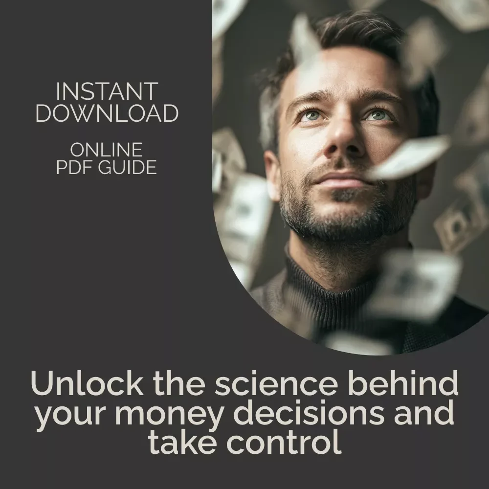 How Your Brain Shapes Your Money Decisions (and How to Take Control) - eBook for Mastering Your Money Mindset