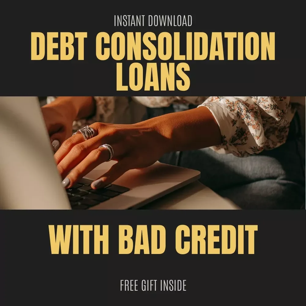 A Real-World Guide to Debt Consolidation Loans with Bad Credit — Printable eBook, Financial Guide, Budgeting Resource for Bad Credit Debt Help | Digital Download