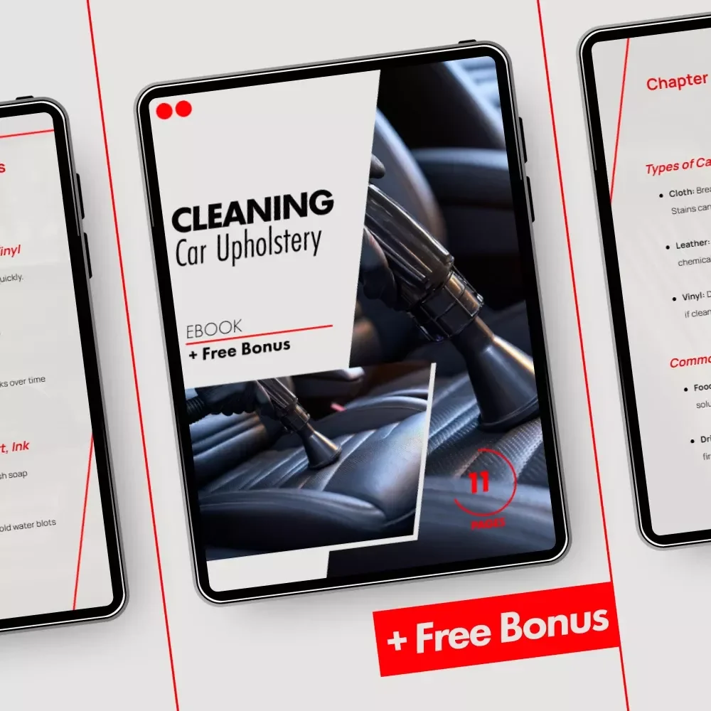 Cleaning Car Upholstery: How to Remove Stains from Cloth, Leather & Vinyl - The Ultimate Guide