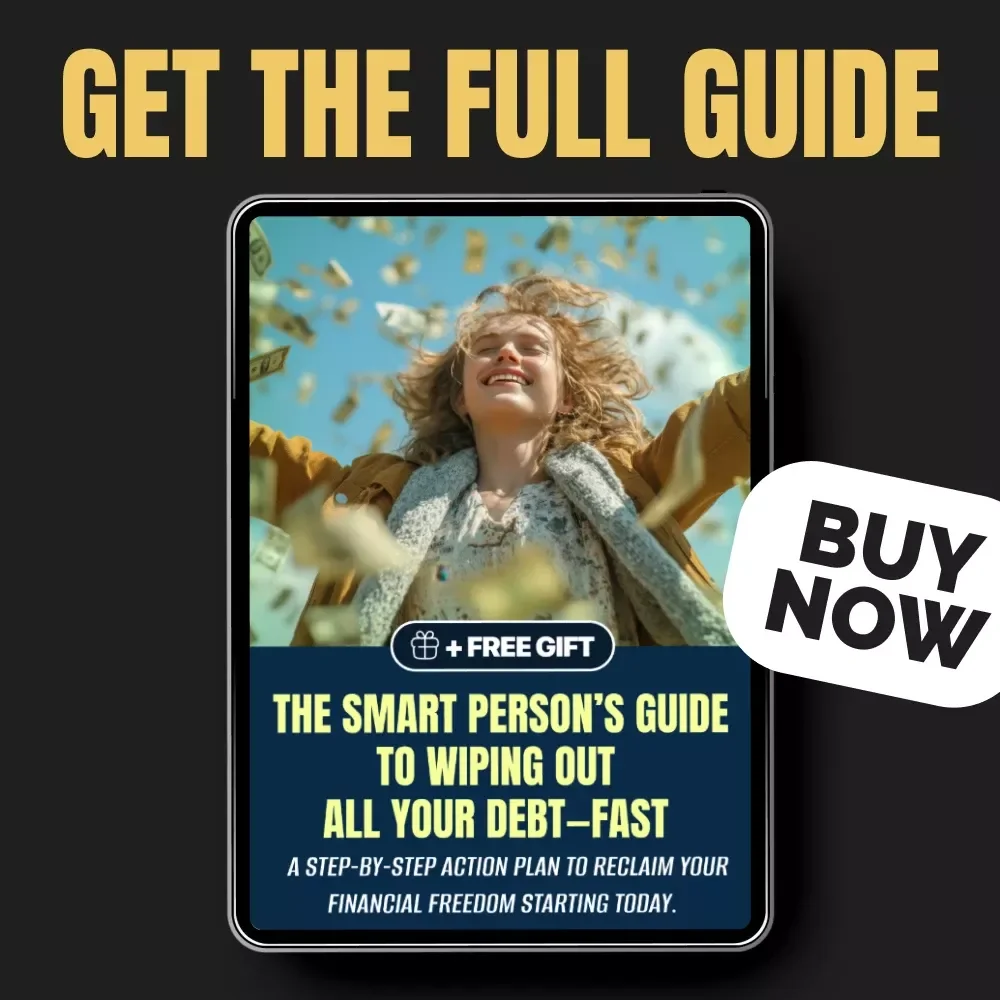 The Smart Person’s Guide to Wiping Out All Your Debt—Fast: How to Pay Off All Debt at Once