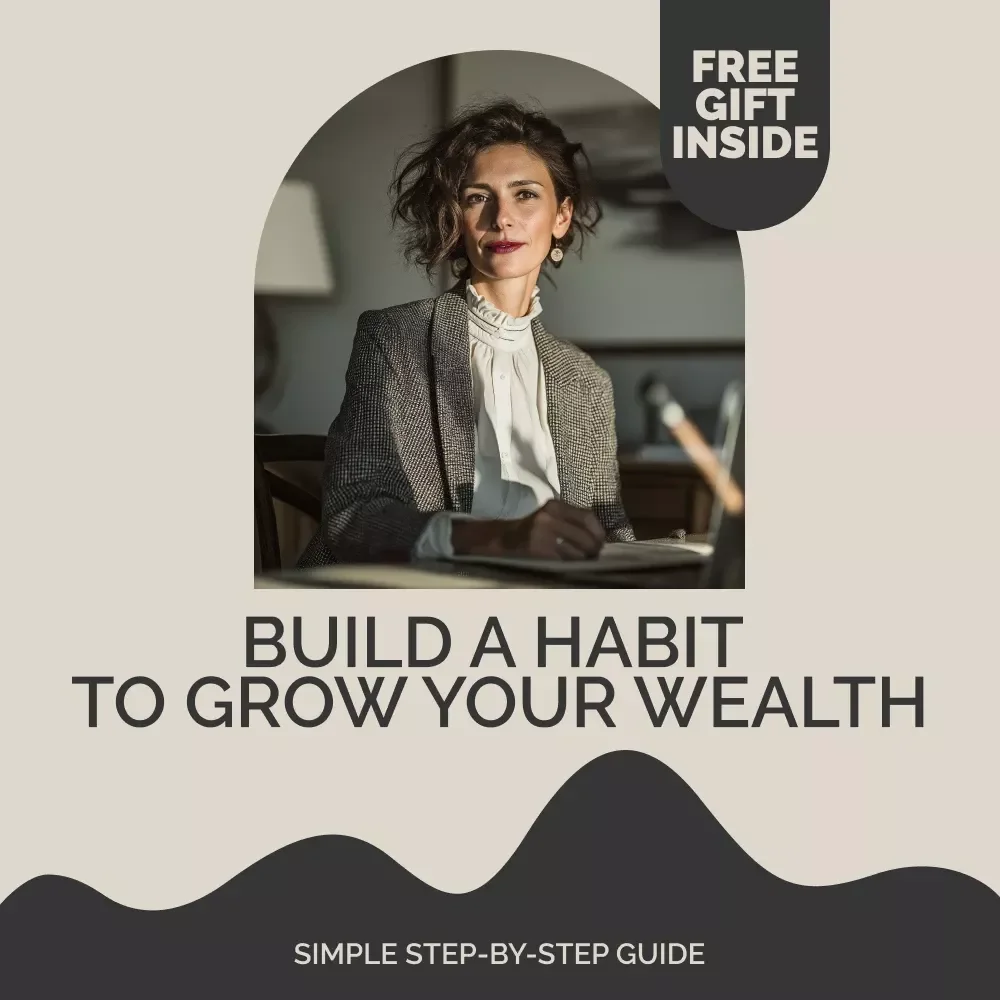 Build a Habit That Grows Your Wealth | Simple Step-by-Step Guide to Starting a Savings Habit | Digital Download for Everyday Money Success