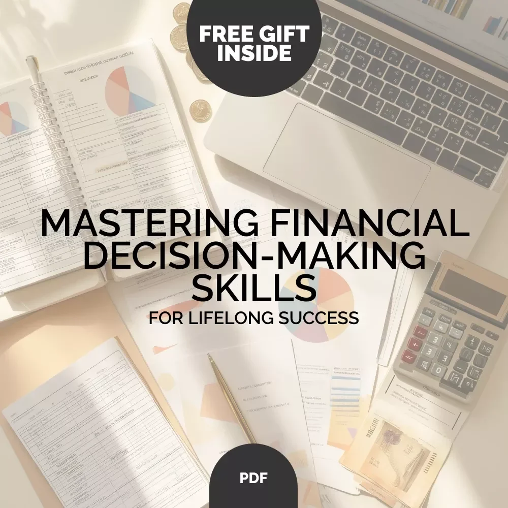 Mastering Financial Decision-Making Skills for Lifelong Success | Financial Decision-Making Skills eBook | Personal Finance Guide for Smart Money Choices