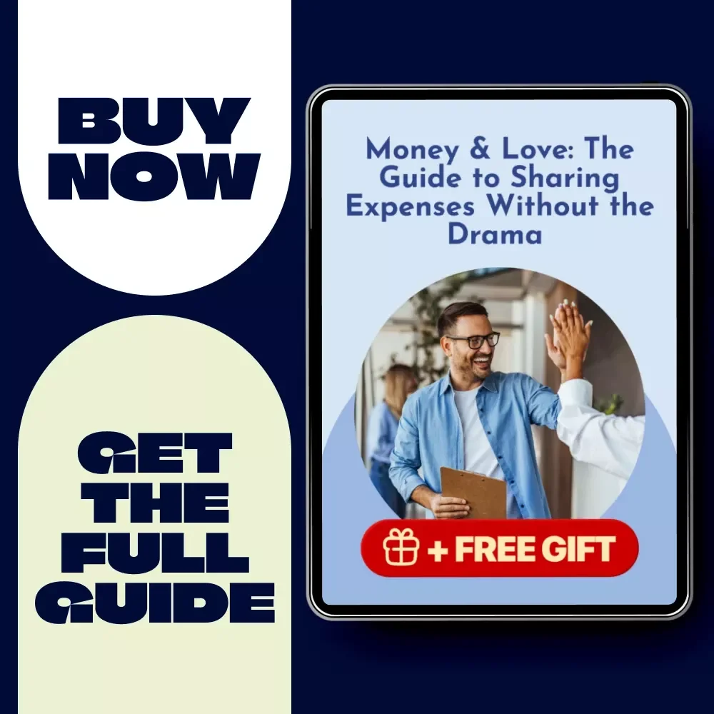 Money & Love: The Guide to Sharing Expenses Without the Drama – Digital eBook for Couples, Budgeting, Communication & Sharing Expenses in a Relationship