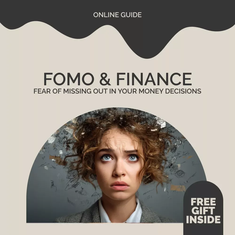 FOMO & Finance: Outsmarting the Fear of Missing Out in Your Money Decisions – Behavioral Finance Guide, Anti-FOMO Money Workbook, Financial Mindset Download | fomo behavioral finance