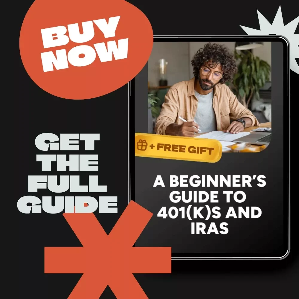 A Beginner’s Guide to 401(k)s and IRAs | Easy Retirement Guide for Beginners | 401(k) and IRA Explained Digital Download