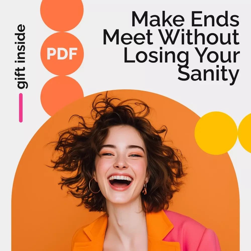 A Real-World Guide to Making Ends Meet Without Losing Your Sanity | Budgeting, Side Hustles & Smart Money Tips | How to Make Ends Meet Digital Guide