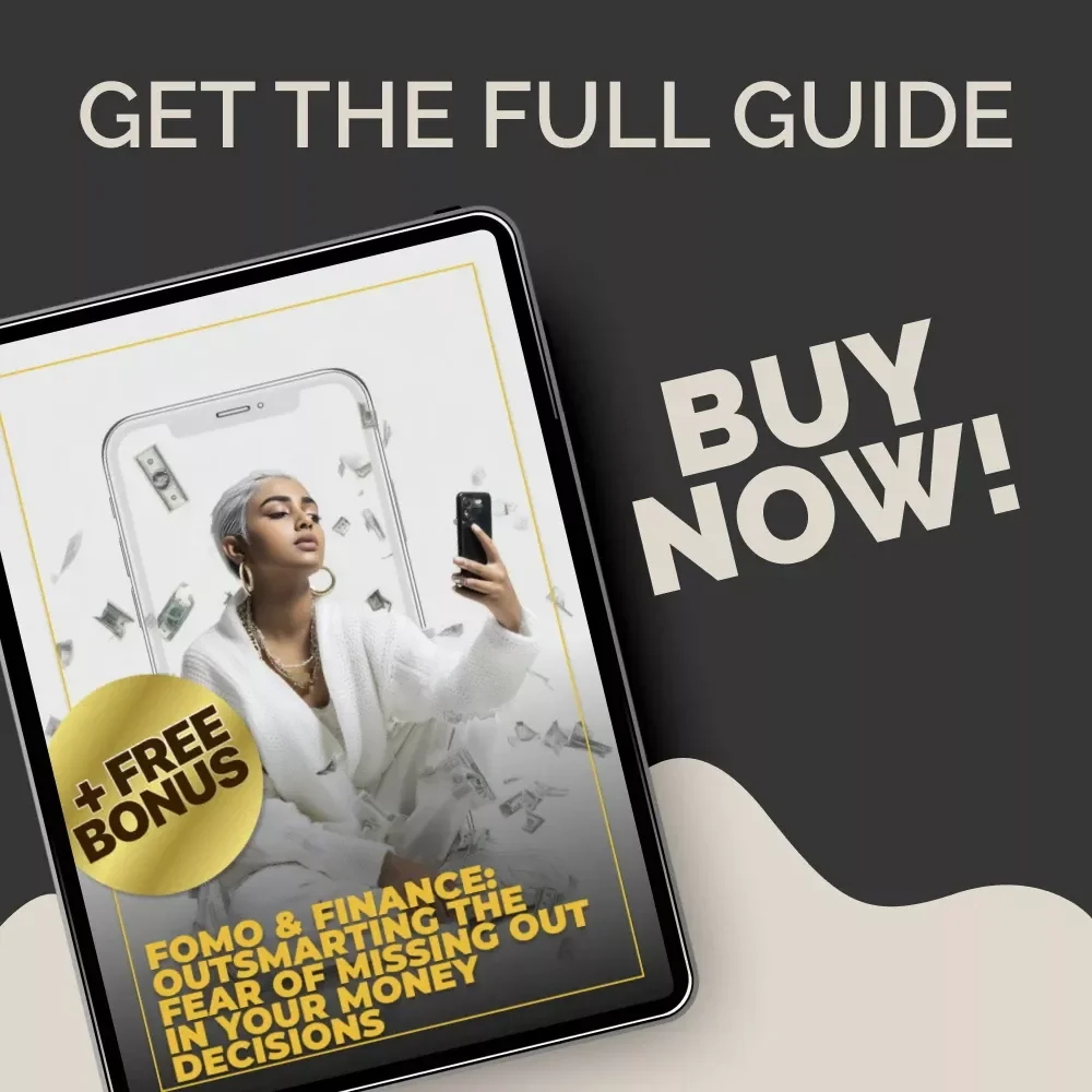 FOMO & Finance: Outsmarting the Fear of Missing Out in Your Money Decisions – Behavioral Finance Guide, Anti-FOMO Money Workbook, Financial Mindset Download | fomo behavioral finance