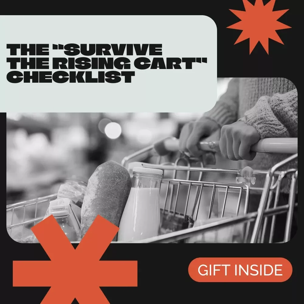The “Survive the Rising Cart” Checklist | Budget-Savvy Grocery Guide for Beating Food Price Inflation | Meal Planning & Smart Shopping Printable
