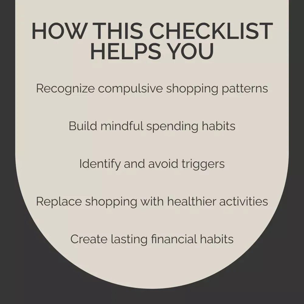 The Cart Control Checklist: Spot and Stop Shopping Addiction – Your Guide to Understanding and Managing Compulsive Shopping