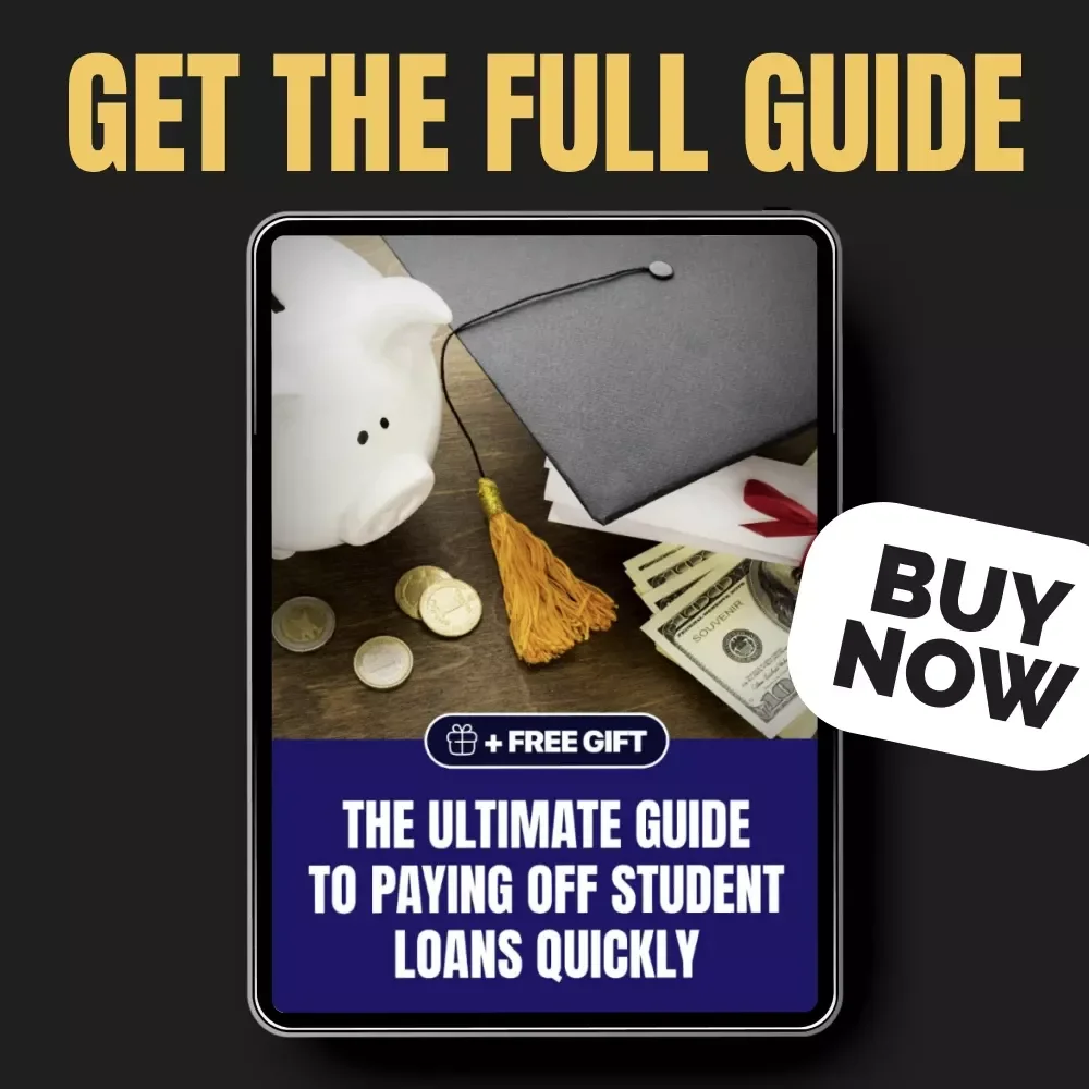 The Ultimate Guide to Paying Off Student Loans Quickly | Step-by-Step Plan for Financial Freedom | Learn How to Pay Off Student Loans Fast | Digital Download