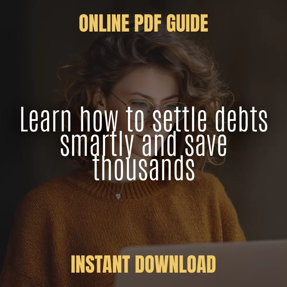 The Low-Cost Guide to Paying Off Debt for Less Than You Owe | Digital eBook for How to Settle a Debt for Less and Rebuild Credit Confidence