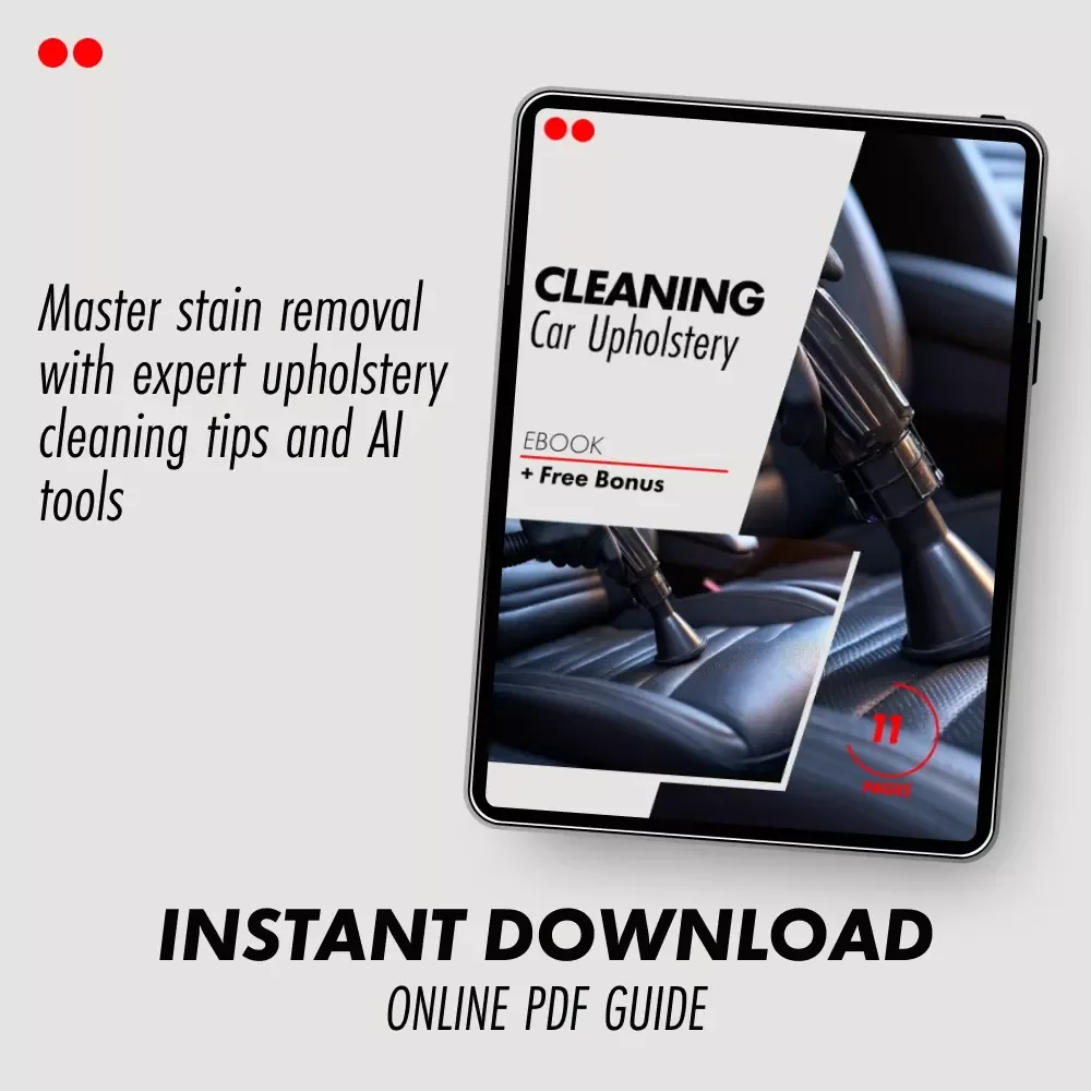 Cleaning Car Upholstery: How to Remove Stains from Cloth, Leather & Vinyl - The Ultimate Guide
