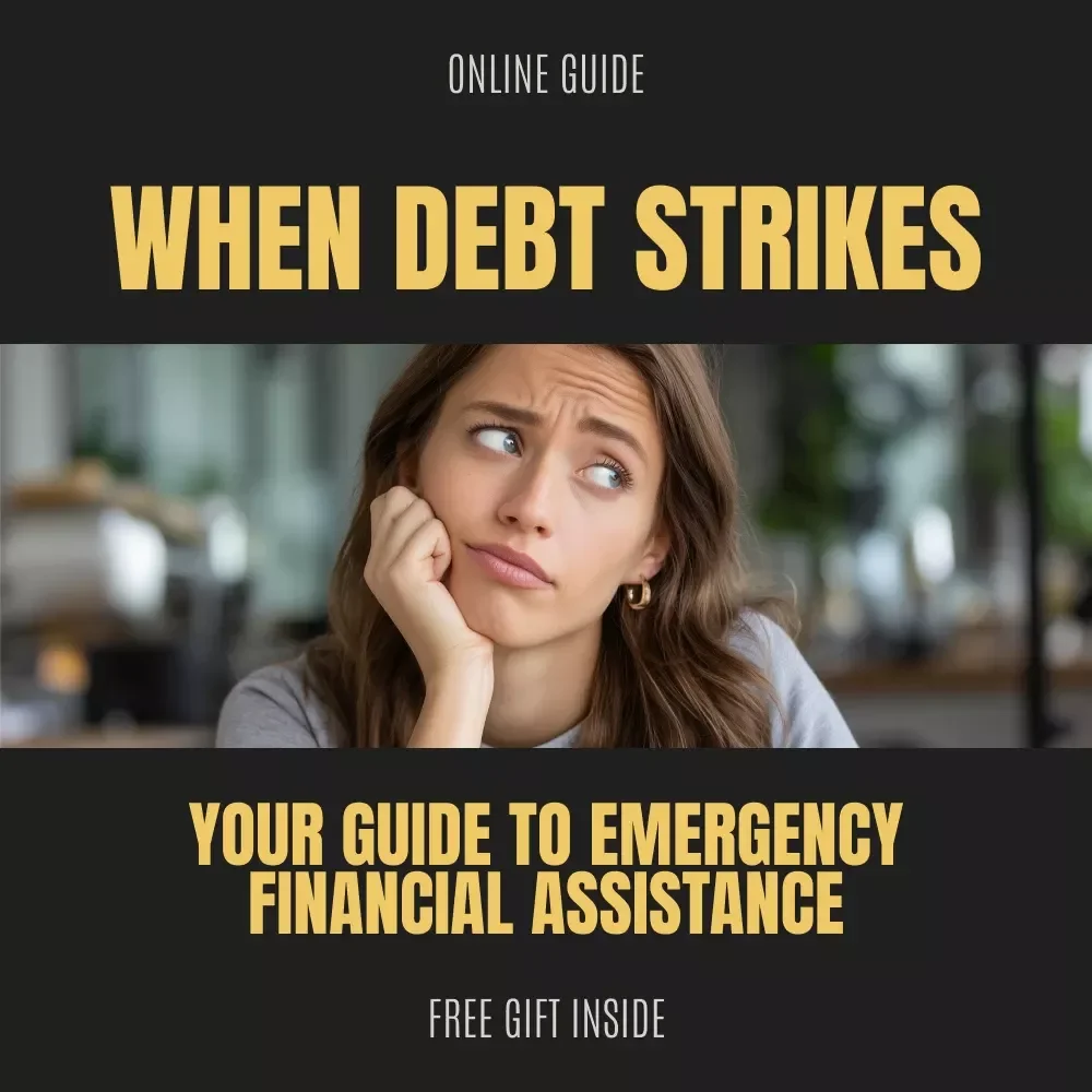 Your Guide to Emergency Financial Assistance When Debt Strikes | Essential eBook for emergency financial assistance for debt | Debt-Relief Support Digital Download