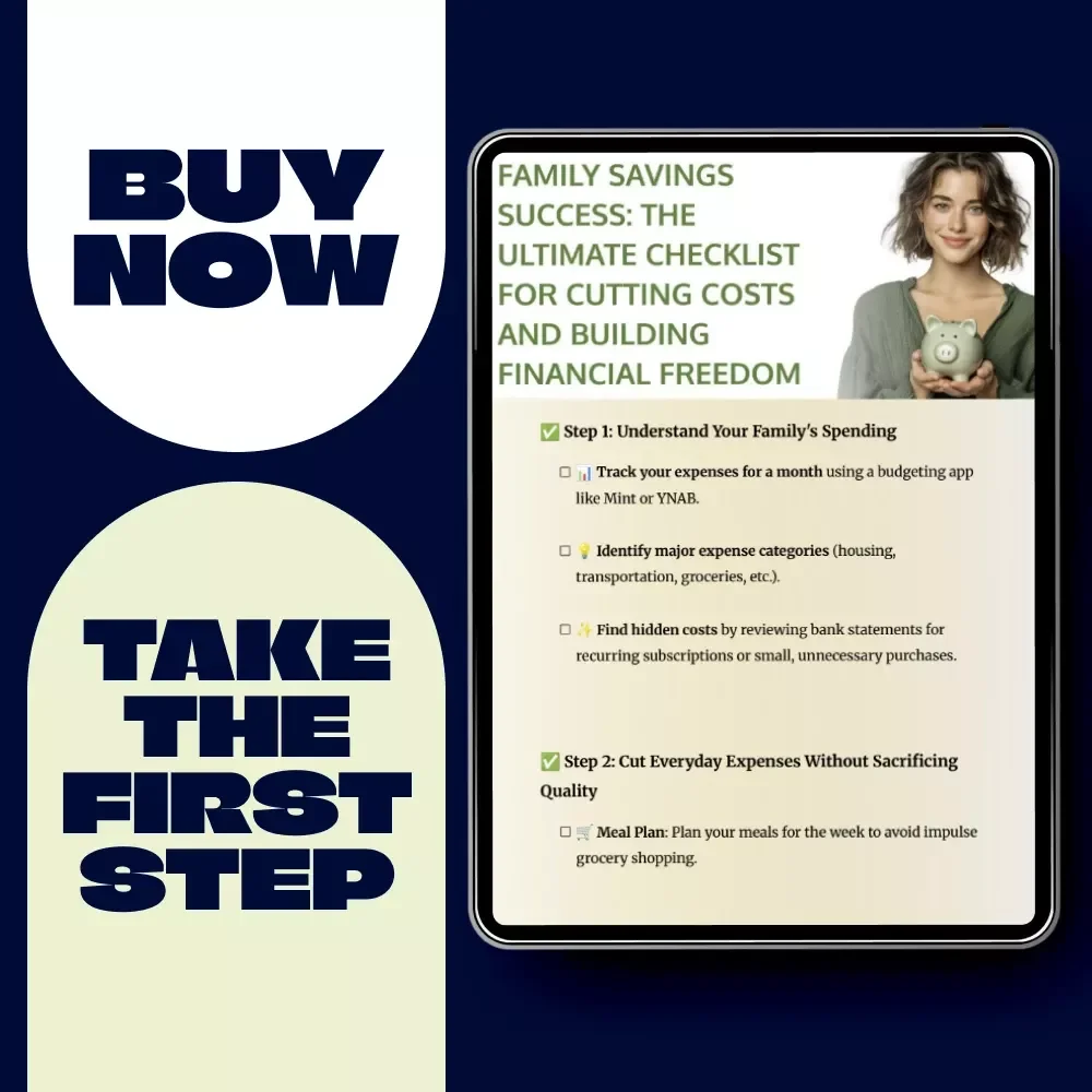 Family Savings Success: The Ultimate Checklist for Cutting Costs and Building Financial Freedom | Printable PDF | Family Budget Planner | Household Savings Guide | Tips for Reducing Family Living Costs