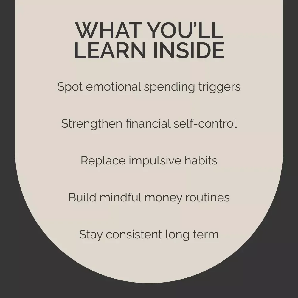 Mastering Impulse Control for Smarter Finances | Digital Guide to Mindful Money Habits | Learn the Psychology of Impulse Control and Finances