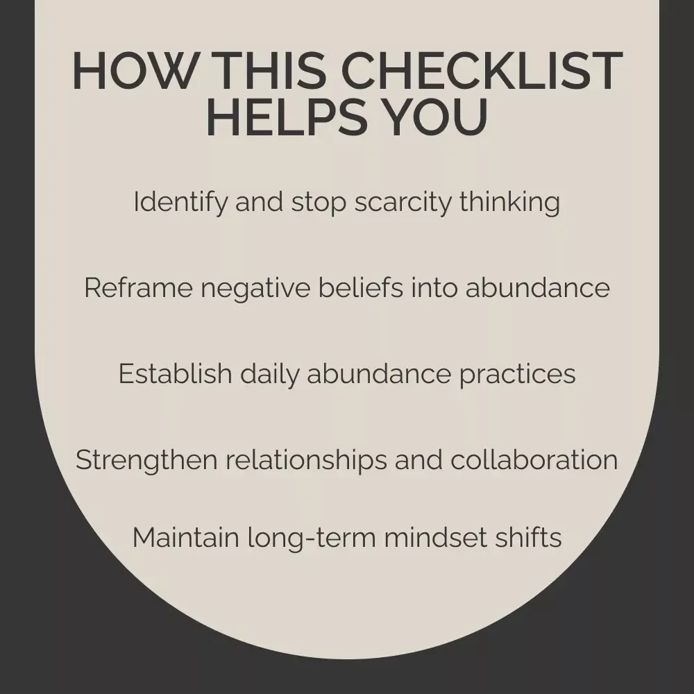 The Abundance Activation Checklist: Flip Your Mindset from Scarcity to Success
