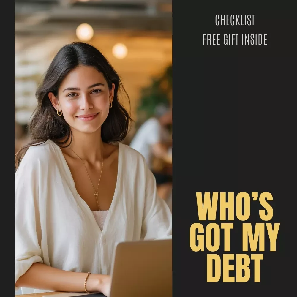 Who’s Got My Debt Checklist | Printable Step-by-Step Guide for How to Find Out What Collection Agency I Owe and Rebuild Credit Confidence
