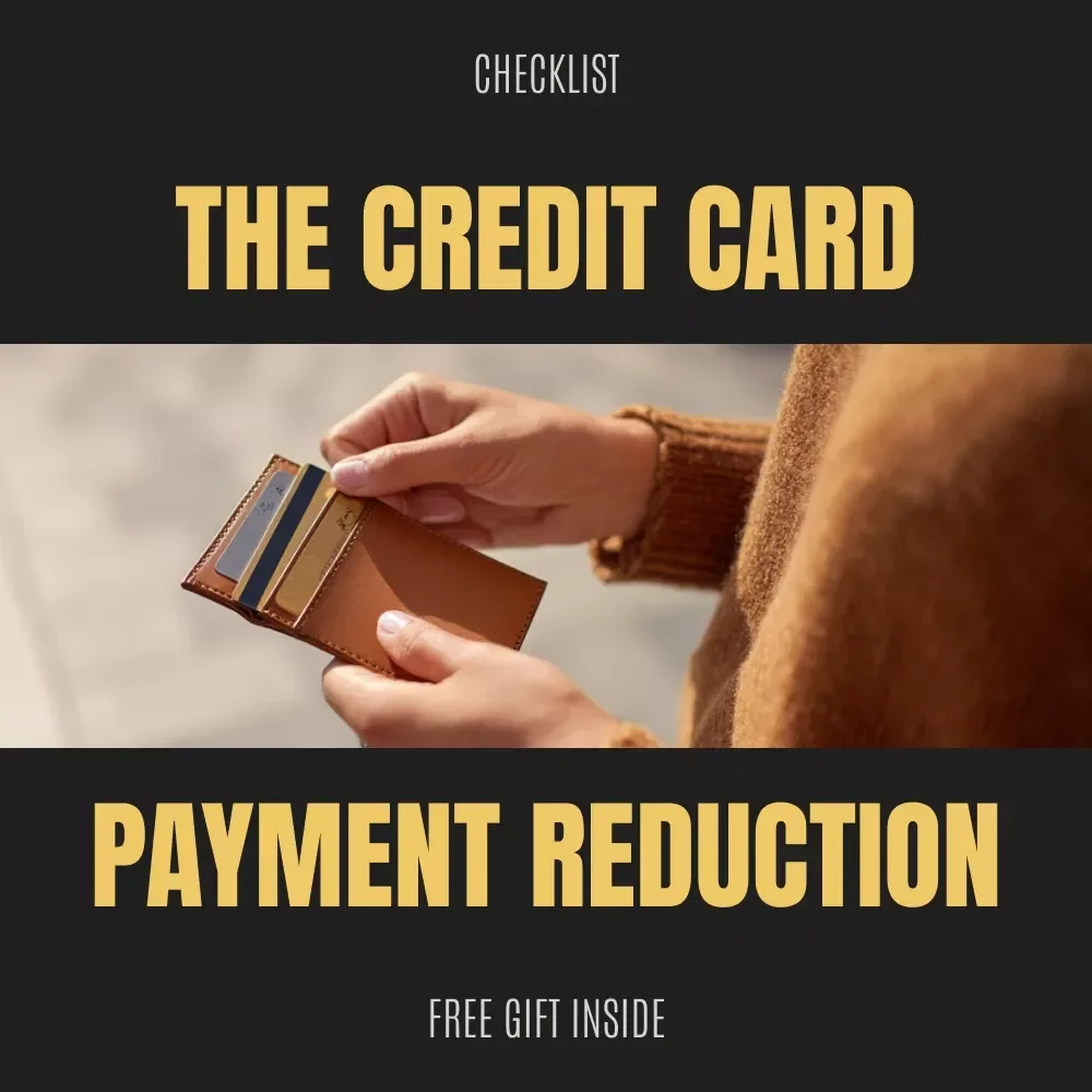 The Credit Card Payment Reduction Checklist | Printable Financial Planner for How to Lower Credit Card Payments and Save More Monthly