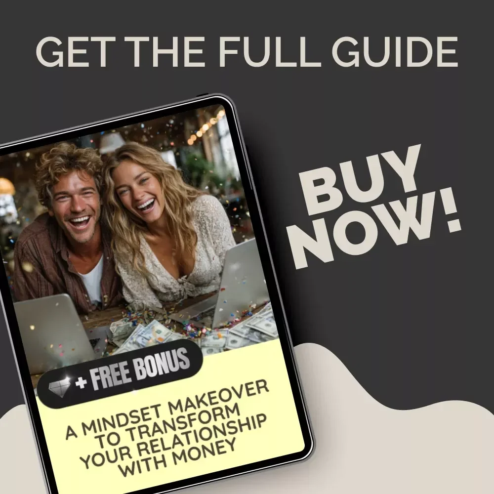 A Mindset Makeover to Transform Your Relationship with Money | Money Mindset Transformation Guide | Abundance Thinking eBook for Personal Growth & Financial Empowerment