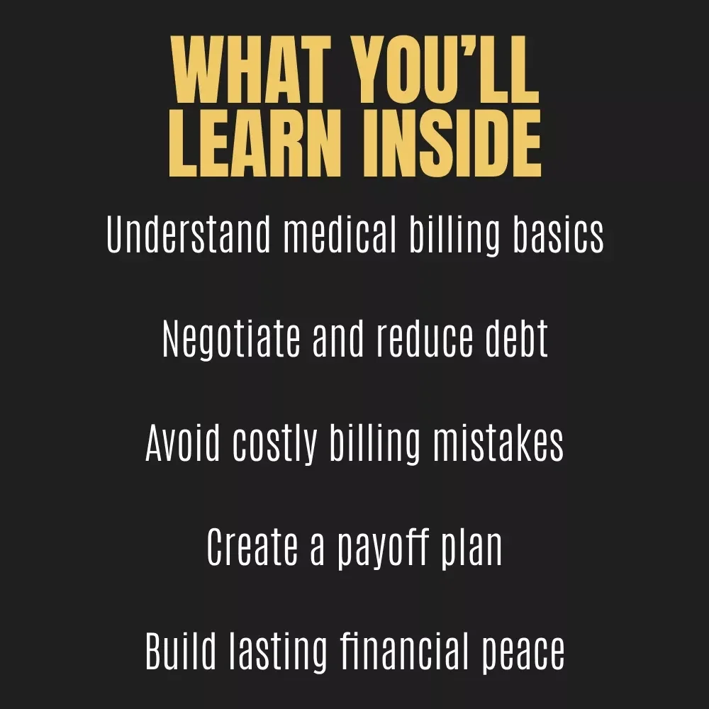 Medical Bill Breakthrough: Your Step-by-Step Guide to Paying Off Medical Debt Stress-Free | Practical Guide for Managing, Negotiating & Paying Medical Bills with Confidence