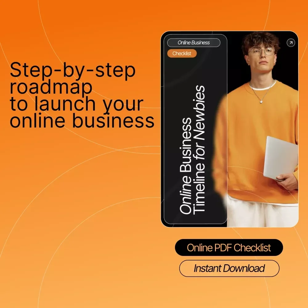 Online Business Timeline for Newbies | Step-by-Step Digital Checklist for Beginners, Entrepreneurs & Side Hustlers | Simple Online Business Timeline for Newbies