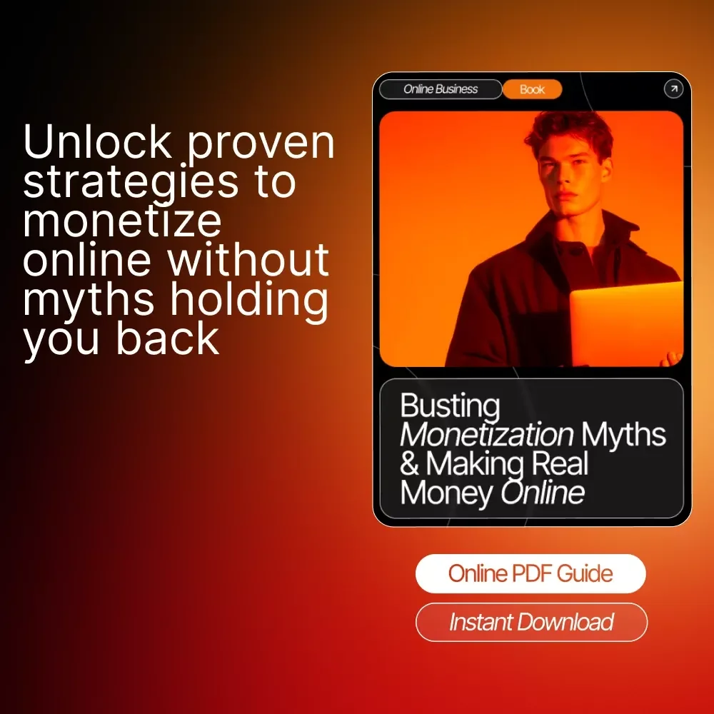 Busting Monetization Myths & Making Real Money Online – Creator Monetization Myths Explained | High-Impact eBook for Digital Creators, Coaches & Influencers