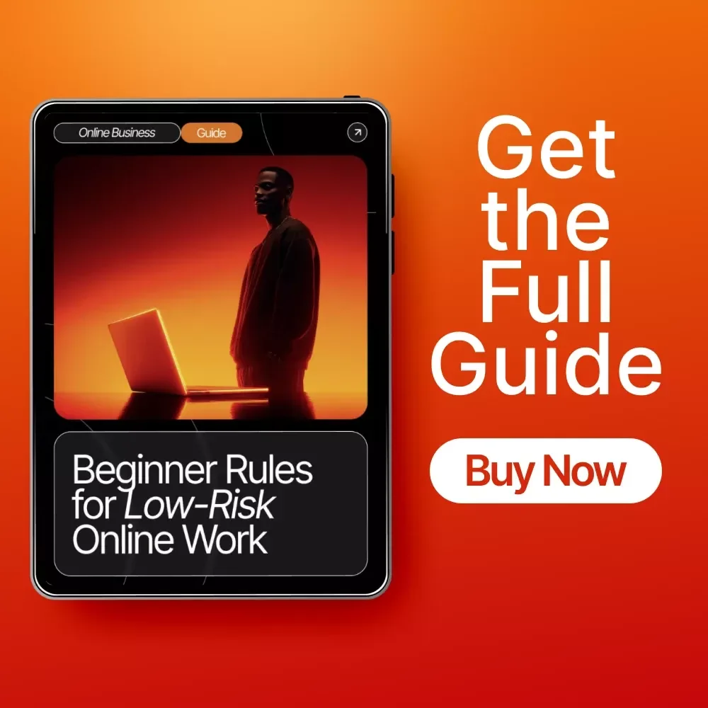Beginner Rules for Low-Risk Online Work | Digital Download Guide for Freelancers, Side Hustlers & Remote Workers | Safe, Practical Tips and Beginner Rules for Low-Risk Online Work
