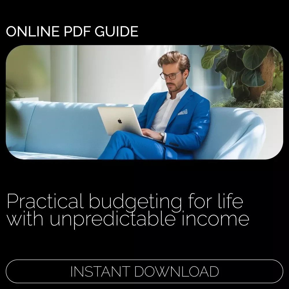 Mastering the Uncertainty: Budgeting Techniques for Irregular Income | Practical Guide for Freelancers, Entrepreneurs & Creators | Income Uncertainty Budgeting Techniques