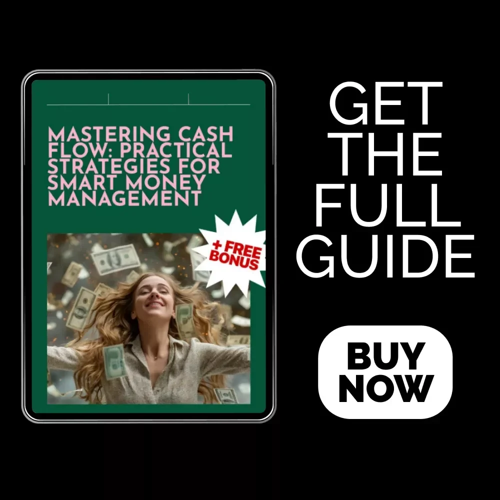 Mastering Cash Flow: Practical Strategies for Smart Money Management | Cash Management Strategies Guide | Personal Finance eBook for Budgeting & Money Control | Digital Download