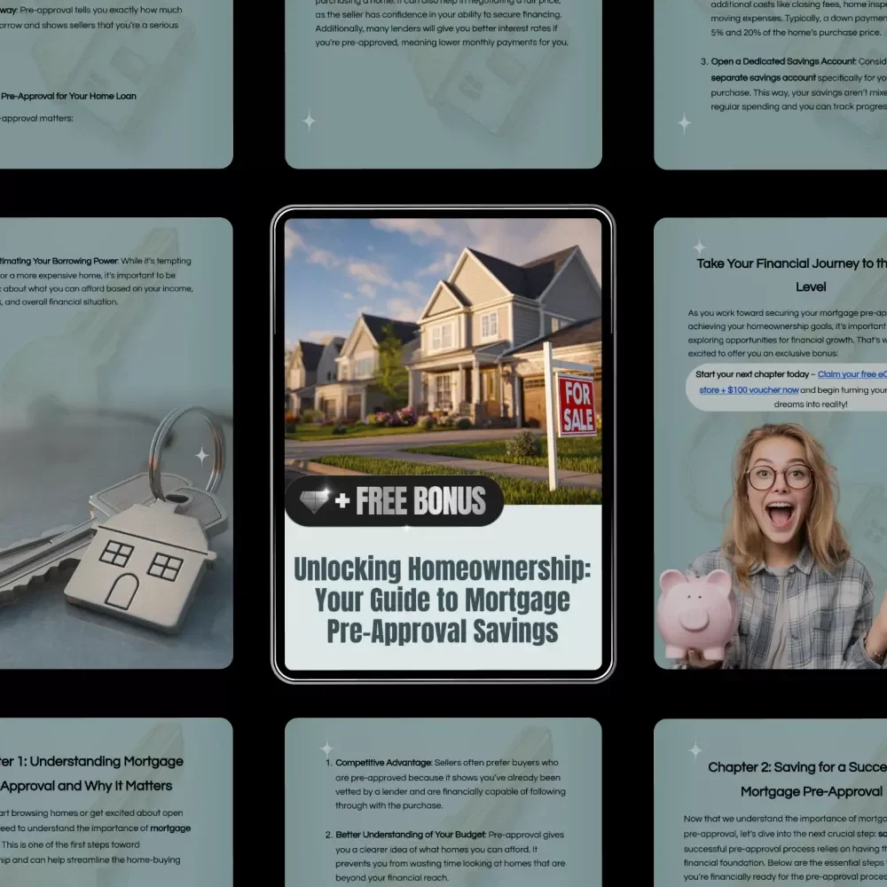Unlocking Homeownership: Your Guide to Mortgage Pre-Approval Savings – Digital Guide for First-Time Buyers, Budget Planning, Credit Tips & Mortgage Readiness | Mortgage Pre-Approval Savings Resource