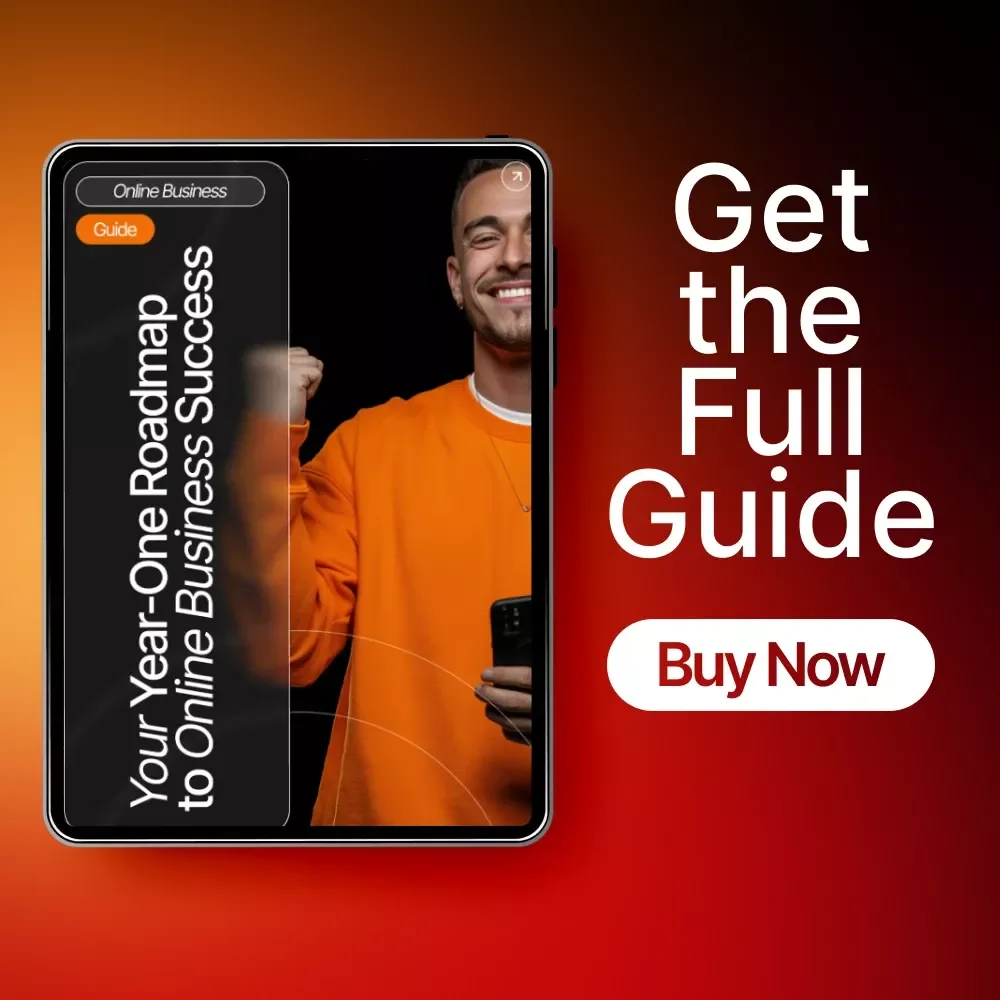 Your Year-One Roadmap to Online Business Success – Ultimate Beginner’s Guide for Entrepreneurs | Online Business Goals for Year One | Digital Download