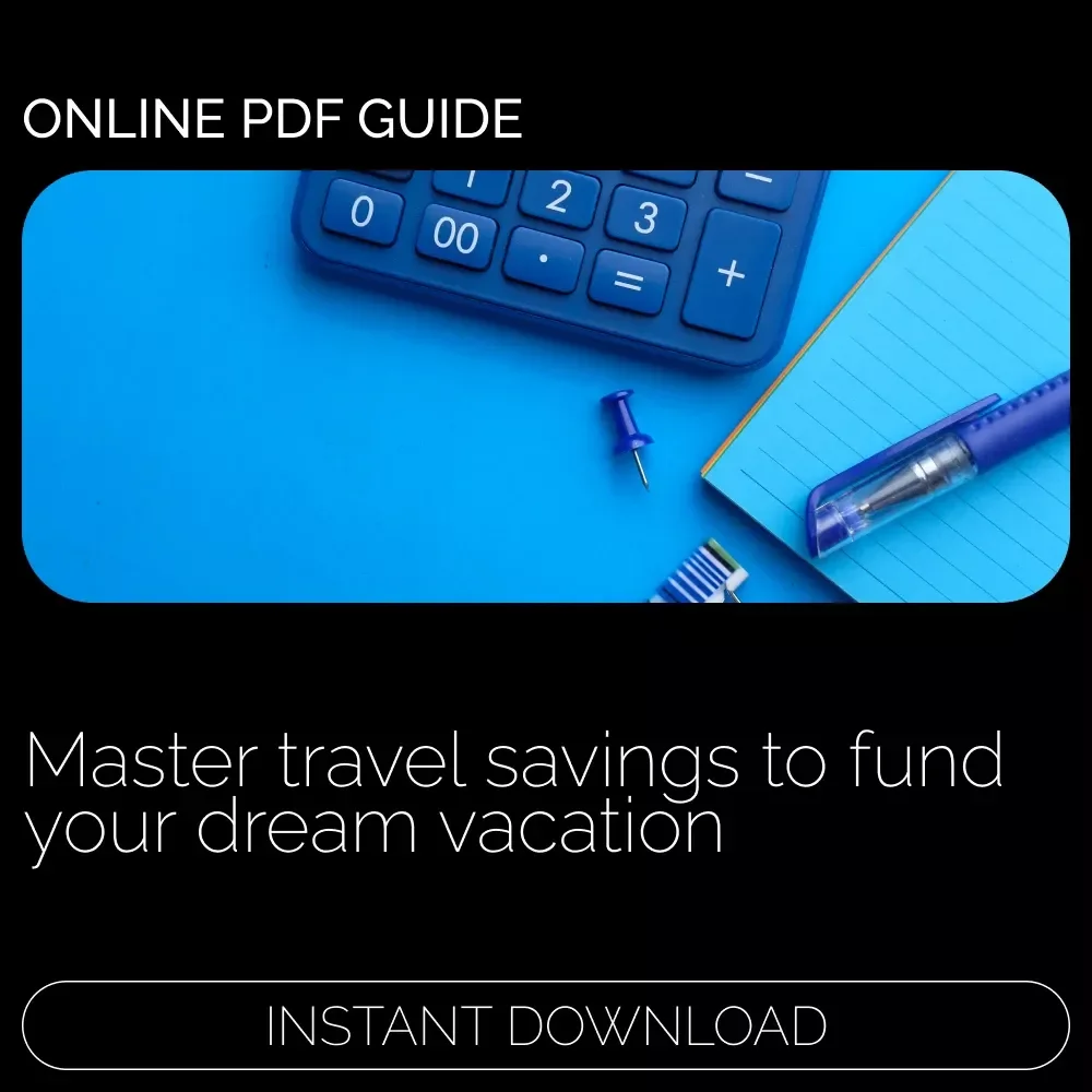 The Smart Traveler’s Guide to Saving for Your Dream Vacation: A Practical eBook to Plan & Fund Your Ideal Getaway