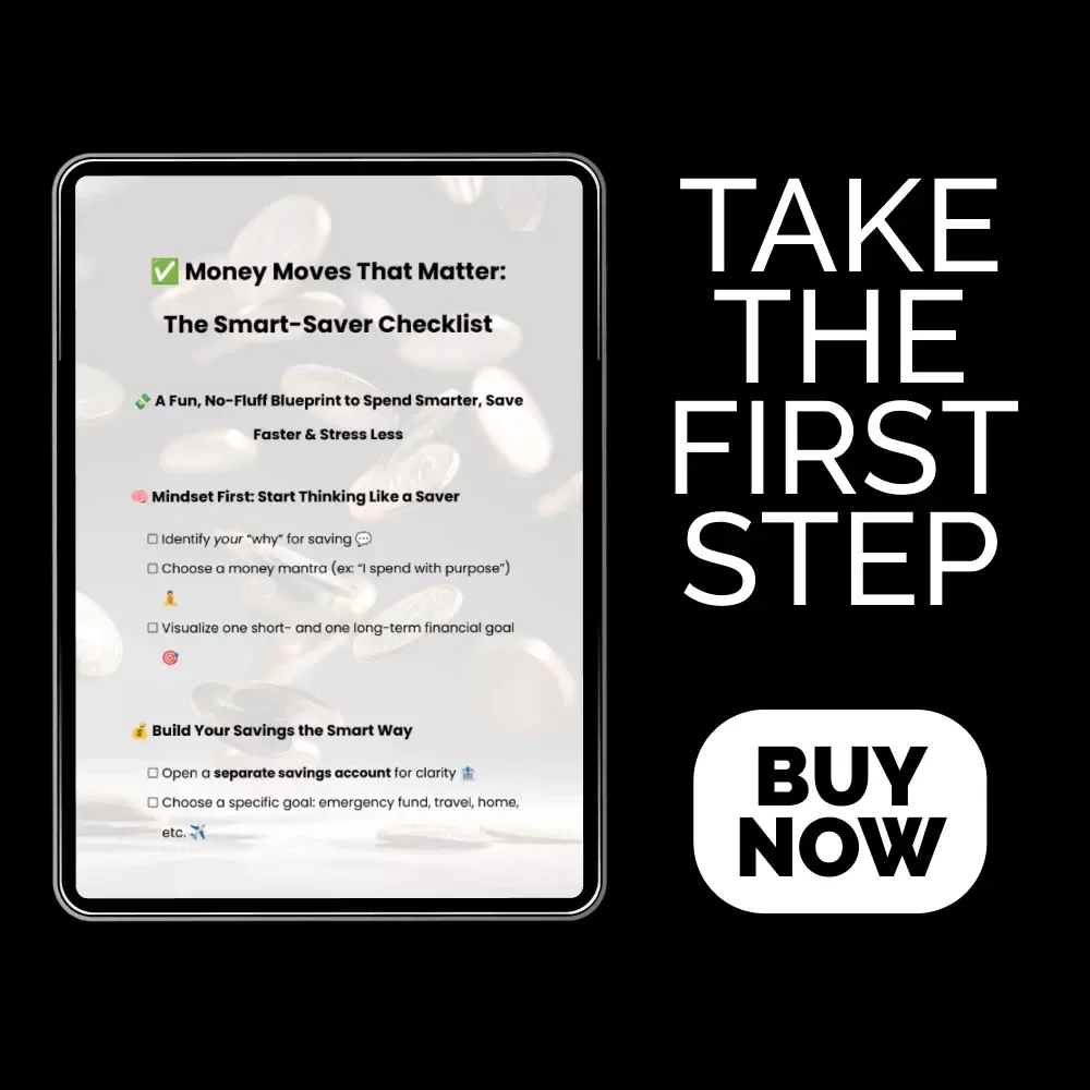 Money Moves That Matter: The Smart-Saver Checklist | Budget Planner Printable, Financial Goal Guide, Money Saving Strategies Checklist for Beginners