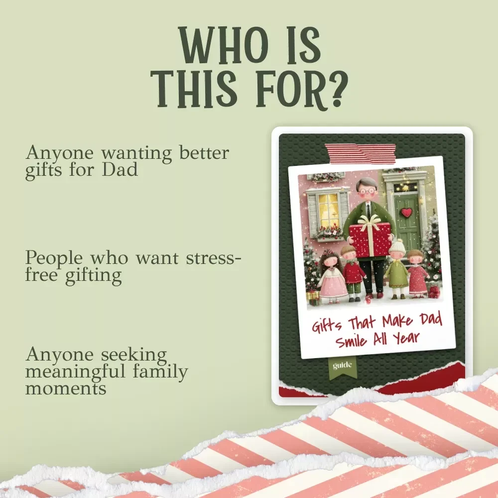Gifts That Make Dad Smile All Year – Printable Guide for Thoughtful Christmas Gifts for Dad, Gift Ideas Workbook, eBook for Meaningful Gifting
