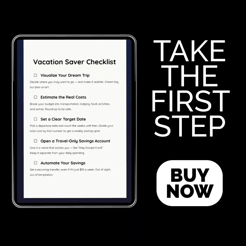 Vacation Saver Checklist | Printable Money-Saving Travel Planner | save for vacations Guide | Budget, Plan & Track Your Dream Trip