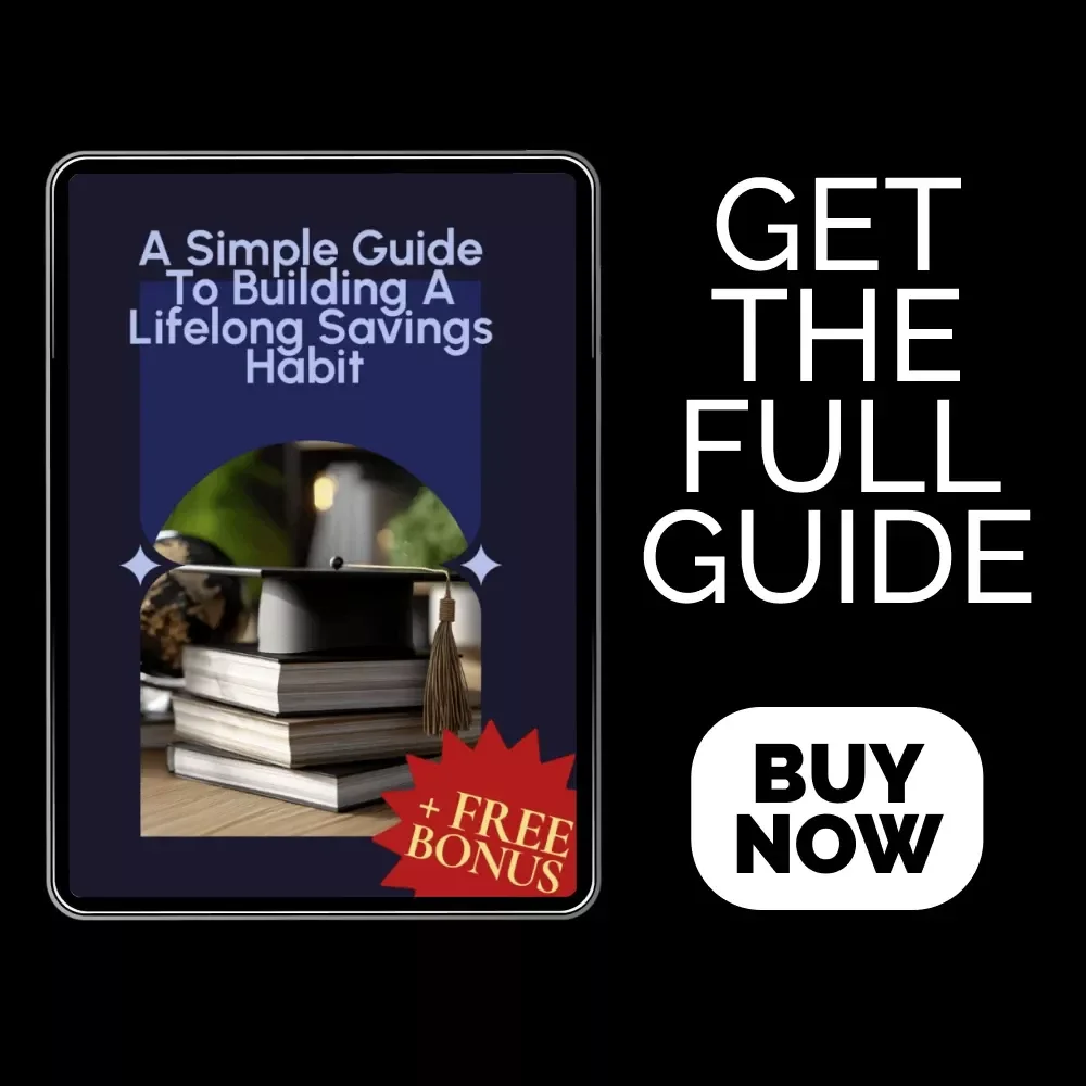 A Simple Guide to Building a Lifelong Savings Habit | Printable Digital Guide | How to Build a Savings Habit for Financial Freedom & Stress-Free Money Management