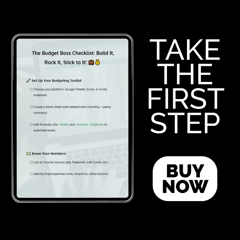 The Budget Boss Checklist: Build It, Rock It, Stick to It | Printable & Digital Budget Planner | customizable budget sheet tutorial | Finance eBook Guide for Saving & Money Management