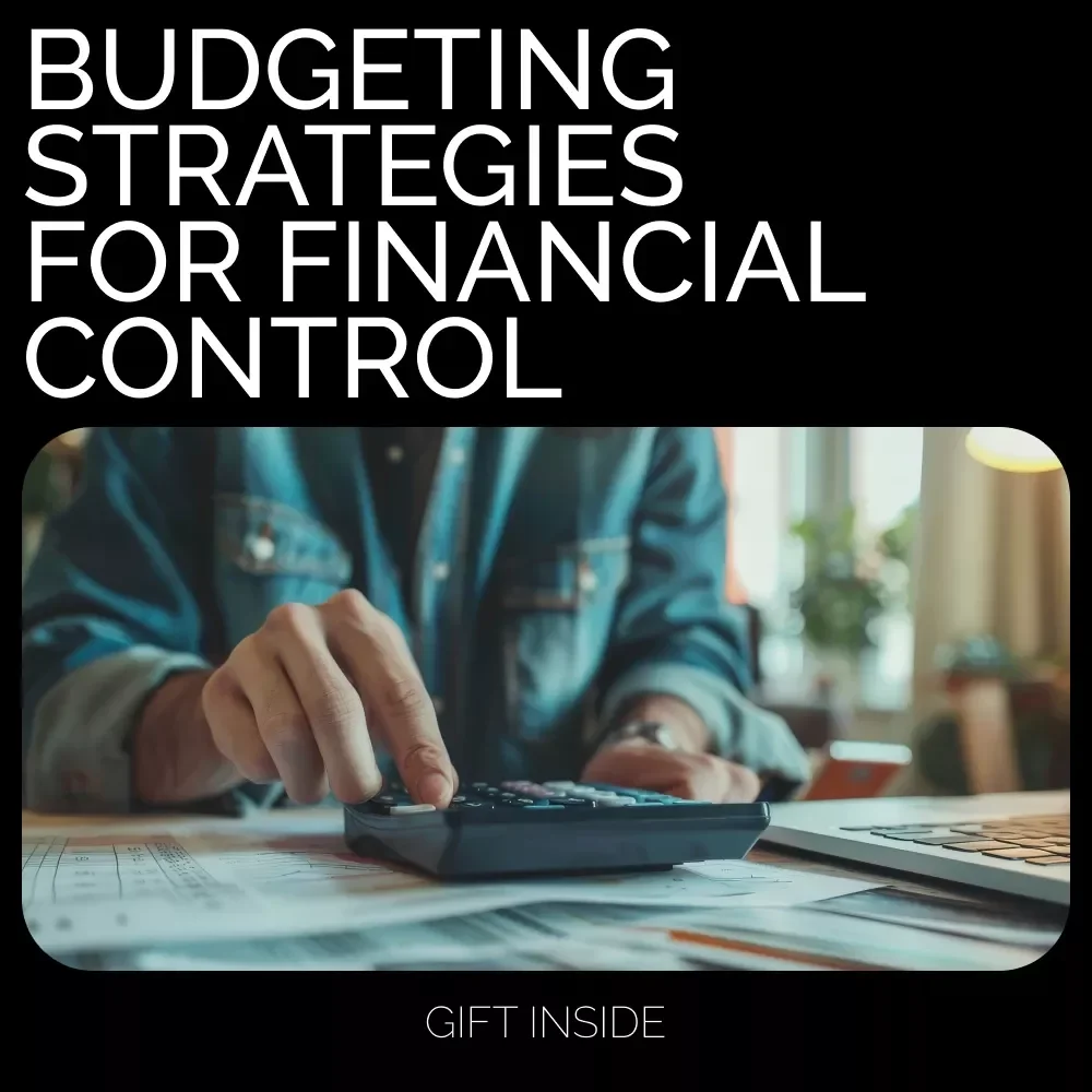 Proven Budgeting Strategies to Take Control of Your Finances - Digital Guide for Financial Success